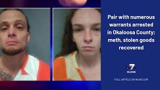 Pair with numerous warrants arrested in Okaloosa County; meth, stolen goods recovered