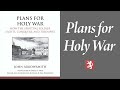 Chad Van Dixhoorn and David Noe | Arrowsmith’s Plans for Holy War