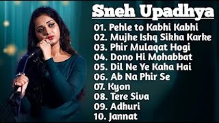 Top 10 Song of Sneh Upadhya | Sneh Upadhya All Songs | Sneh Upadhya Old Cover Song | 144p lofi song