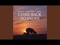 Come Back To Salah