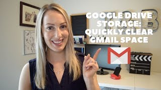 Gmail Tips: How to Clear Gmail Space for More Google Drive Storage