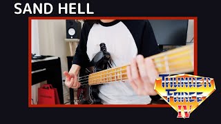 Thunder Force IV - Sand Hell 【 BassCover （Slap Bass）】