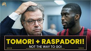 🤯Tomori real target \u0026 Raspadori hope! - Juventus News