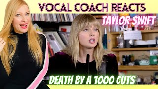 Vocal Coach/Musician Reacts: TAYLOR SWIFT 'Death by a 1000 Cuts' Live Tiny Desk