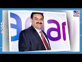 gautam adani pips mukesh ambani as asia s richest tv9