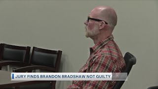 Jury Finds Brandon Bradshaw Not Guilty