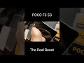 POCO F3 5G The Real Beast 2022