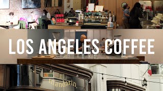 3 LA Coffee Shops Worth Visiting (Los Angeles, California)