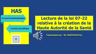 Lecture de la loi 07-22 relative à la création de la Haute Autorité de la Santé