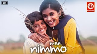 Meri Nimmo | Full Movie | Anjali Patil, Karan Dave, Aryan Mishra & Amar Singh Parihar