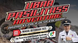 Ubar pasilitas adventure Nazar kepala desa kalihurip