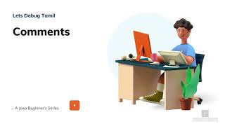 05 Comments | Java Tutorial for Beginners | Tamil