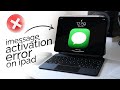 How to Fix iMessage Activation Error on iPad (explained)
