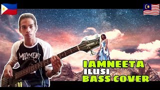 Iamneeta - Ilusi  Bass Cover