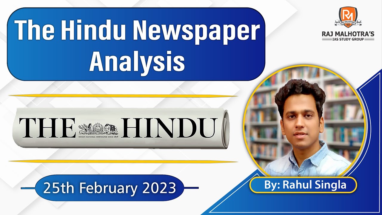 The Hindu Newspaper Analysis 25 Feb 2023 Upsc Cse Youtube