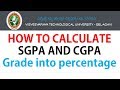 How to calculate SGPA AND CGPA IN VTU | GRADE INTO PERCENTAGE How to calculate SGPA AND CGPA IN VTU | GRADE INTO PERCENTAGE