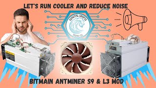 Antminer L3/S9 Noctua Fan Upgrade Guide | Quieter and Cooler Mining