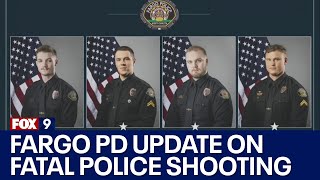 RAW: Fargo PD update on fatal police shooting