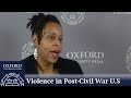 Violence in Post-Civil War America