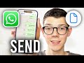 How To Send Photos As Documents On WhatsApp On iPhone - Full Guide