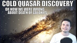 Scientists Learn They Were Wrong About "Galactic Death" and Quasars