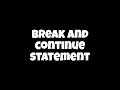 Python Break and Continue Statement