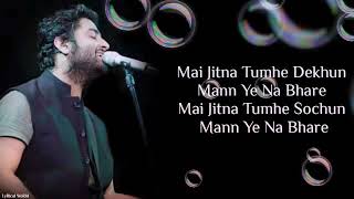Lyrics: Mera pyar Tera  pyar/Full song Arijit Singh/jeet Ganguli  Rashmi virag