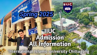 IIUC Admission Circular Spring 2025 | International Islamic University Chittagong.