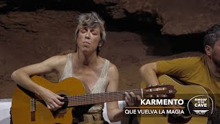 Singin' in the Cave'23: Karmento (Que vuelva la magia)