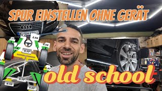 Spureinstellung selber machen ohne Geräte #audi #spureinstellung #adjusting