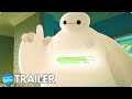 BAYMAX! Trailer (2022) Disney Animated Series