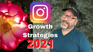 Instagram Growth Strategy in 2021 | How to Grow on Instagram