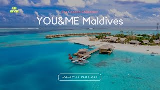 Honeymoon resort, You \u0026 Me  [MALDIVES VLOG #48]