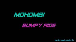 Mohombi - Bumpy Ride Lyrics on screen [Full HD, HQ]