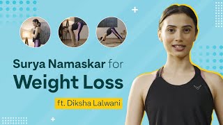 Be Bettr with Yoga: Surya Namaskar for Weight loss I Weight Loss Exercise I Yoga Asanas | OZiva