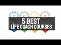 5 Best Life Coach Training Courses Udemy