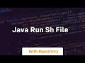 java run sh file