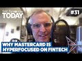 Why Mastercard is Hyperfocused on Fintech // SAE Tomorrow Today