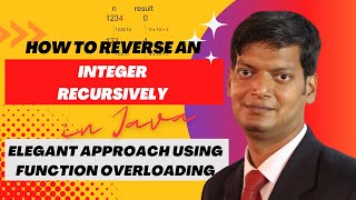 Recursively Reverse Positive Integer in Java | Easy Java Programming Tutorial using Recursion