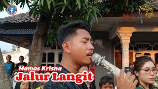 JALUR LANGIT Voc. Mamas Krisna | INDRA JAYA 21 September Batangsari Subang