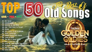 Best Golden Oldies Hits 🎶 Top Classic Songs of the 50s, 60s & 70s - Engelbert Classics