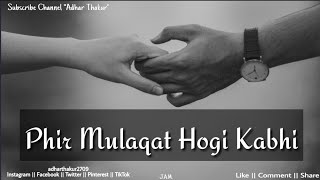 Phir Mulaqat - Jubin Nautiyal || Kunaal - Rangon || Kunaal Vermaa || Movie - Cheat India