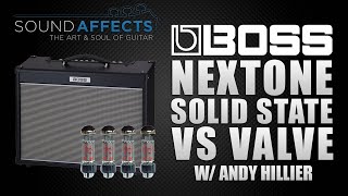 Boss Nextone Artist Amplifier: Solid State vs Valve Comparison