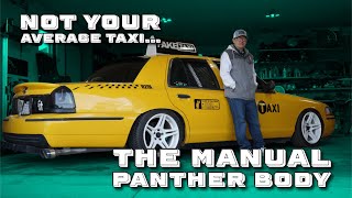 Not Your Dad's Grand Marquis... Nate's MANUAL Panther Body!