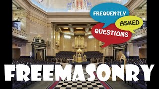 Freemasonry - FAQ about Freemasonry