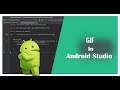 How to add GIF Image in Android Studio