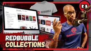 How To Create Collections on Redbubble | Redbubble Collections Tutorial