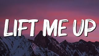 Lift Me Up - Rihanna (Lyrics)