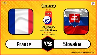 Slovakia vs France | IIHF World Championship 2024 | Ice Hockey Live | Slovensko Francúzsko