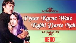 Pyar Karne Wale Kabhi Darte Nahi | Hero l Full Hd 1080p  |Jackie & Meenakshi  | 80's Hit Songs